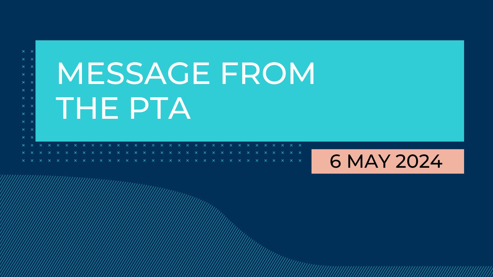 Message from the PTA - Message from the PTA