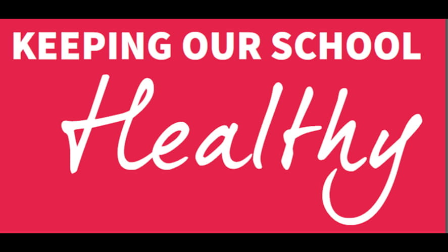 Keep your school healthy