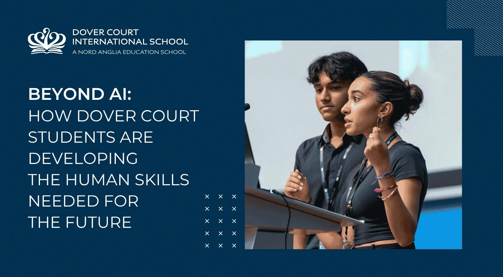 Beyond AI: How Dover Court Students Are Building the Human Skills for the Future | Dover Court International School Singapore - Beyond AI How Dover Court Students Are Developing the Human Skills Needed for the Future