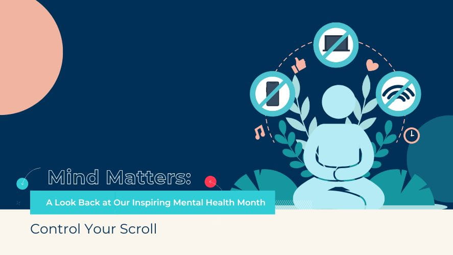 Mind Matters: A Look Back at Our Inspiring Mental Health - Mental Health Month